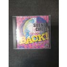 SILENT CIRCLE  "BACK!"  CD 1994