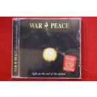 War & Peace – Light At The End Of The Tunnel (2001, CD)