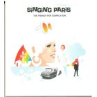 CD Various - Singing Paris (2005) Chanson, Pop Rock