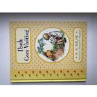 Pooh Goes Visiting. A.A.Milne.