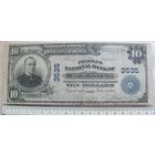 Банкнота 10 долларов образца 1902 года