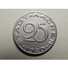 Германия Аахен 25 пфеннигов 1920г.AU.Нотгельд