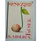 Karolina Kusek. Slonecznikowe nutki // Детская книга на польском языке