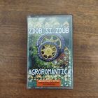Zdob Si Zdub "Agroromantica"