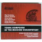 CD Studio For New Music Ensemble, Vladimir Gorlinsky, Igor Dronov – Young Composers of the Moscow Conservatory (2014)