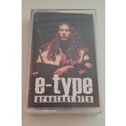 Аудиокассета E-Type "Greatest Hits"