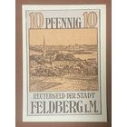 Нотгельд 10 пфеннигов 1922 год. Фельдберг. Веймарская республика