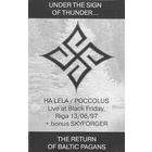 Ha Lela / Poccolus / Skyforger "Live At Black Friday, Riga 13/06/97" кассета