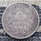 Франция 2 франка 1871 года. Париж, А. Серебро! Сторгуй за свою цену, предложи обмен!