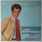 LP Julio Iglesias – Yo Canto (1969) Latin Pop, Ballad