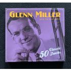 Glenn Miller and His Orchestra - 50 Classic Tracks