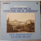 W.A. Mozart, RIAS-Sinfonietta Berlin, Gustav Kuhn – Sinfonie Nr. 21 / Sinfonie Nr. 31 "Pariser"