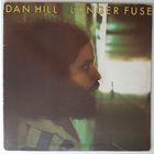 LP Dan Hill – Longer Fuse (1977) Soft Rock