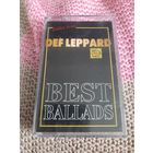 Кассета DEF LEPPARD. BEST BALLADS.