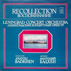 Ленинградский Концертный Оркестр, Анатолий Бадхен – Воспоминание