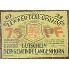 Нотгельд 75 пфеннигов 1922 год. Лангенхорн. Веймарская республика