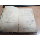 Книга на польском M.Reuttowna Zycie za wolnosc (Жизнь за свободу),1923 Львов-Познань