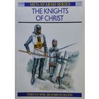 Рыцари Христа - Knights of Christ OSPREY