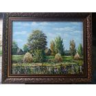 Картина маслом "Летом в деревне"