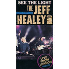 The Jeff Healey Band - See The Light
