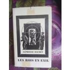 Додэ, Короли в изгнании, на французском
