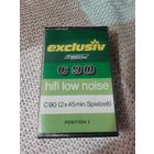 Кассета  exclusiv C 90. hifi low noise