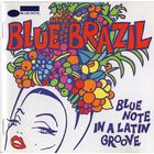 CD 'Blue Brazil: Blue Note in a Latin Groove'