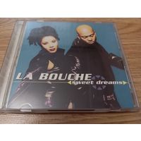 La Bouche – Sweet Dreams - CD