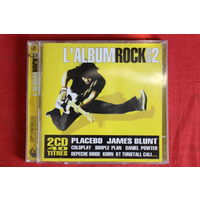 Various - L'album Rock Volume 2 (2006, 2xCD)