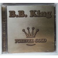 2CD B.B. King - Forever gold (2000)