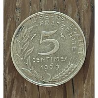 5 Сантимов Франция 1969г.