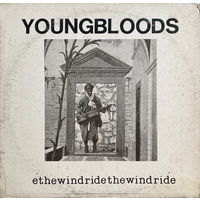 Youngbloods - Ride The Wind, LP 1971