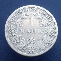 Германия 1 марка 1875 А
