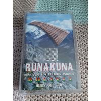 Кассета  RUNAKUNA. MUSICA DELOS PUEBLOS ANDINOS.