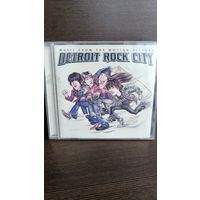 Various  Detroit Rock City (Music From The Motion Picture)