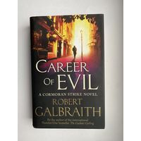 Career of Evil. Robert Galbraith.