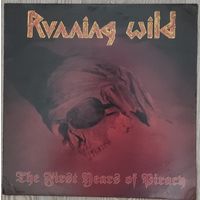 Running Wild - The First Years Of Piracy