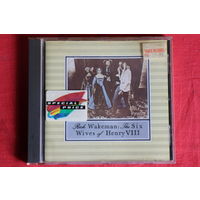 Rick Wakeman - The Six Wives Of Henry VIII (CD)