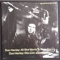 Don Henley - All She Wants To Do Is Dance / USA