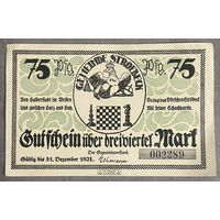 Нотгельд 75 пфеннигов 1921 год. Штрёбек,. Веймарская республика