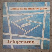 D. Limbasanu, S. Zagardan, M. Voica, M. Teicu, M. Dauer, Grupul Expres, O. Panciu, A. Similea - Telegrame. Melodii de Marius Teicu - Electrecord