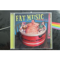 Various - Fat Music Volume VI: Uncontrollable Fatulence (2002, CD)