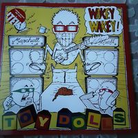 TOY DOLLS - 1989 - WAKEY WAKEY WITH THE TOY DOLLS (UK) RED VINYL