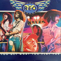REO Speedwagon – You Get What You Play For (Live), 2LP 1977