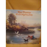 RAY THOMAS ( THE MOODY BLUES) " FROM MIGHTY OAKS " 1975 LP GATEFOLD, ENGLAND THRESHOLD THS16  --ORIG - NM-/NM