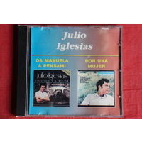 Julio Iglesias - Da Manuela A Pensami / Por Una Mujer (CD)