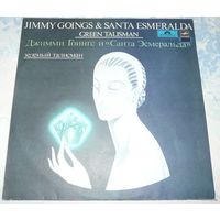 Jimmy Goings & Santa Esmeralda - Green Talisman