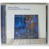 CD Chris Rea – Blue Guitars. Album Three: (Louisiana & New Orleans) (2005)