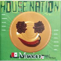 House Nation - Mexico