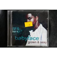 Babyface – Grown & Sexy (2005, CD)